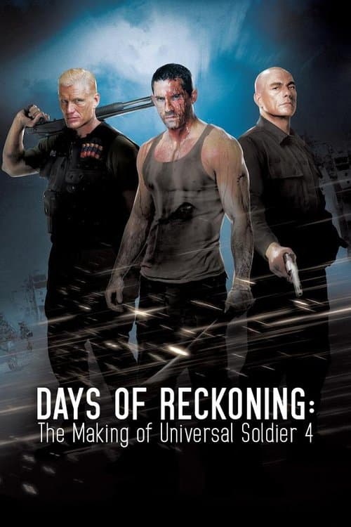 Постер: Days of Reckoning: The Making of Universal Soldier 4