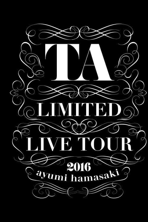 Постер: TA LIMITED LIVE TOUR 2016