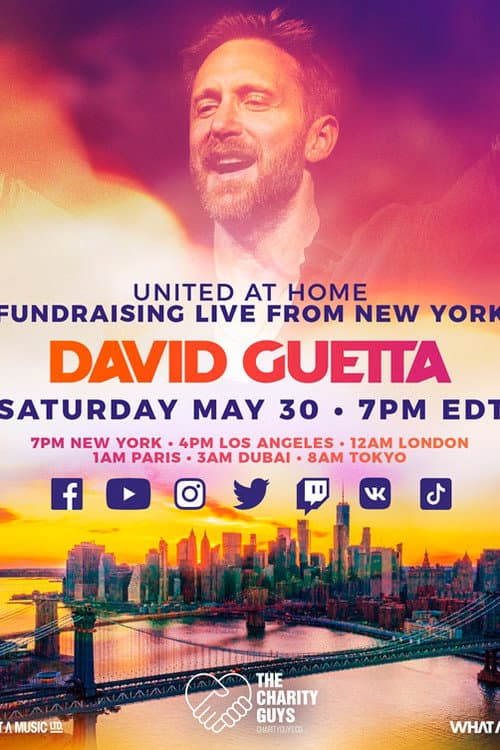 Постер: David Guetta | United at Home - Fundraising Live from New York