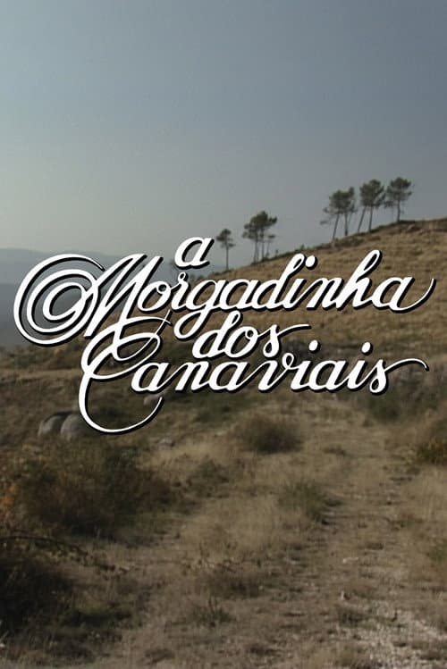 Постер: A Morgadinha dos Canaviais