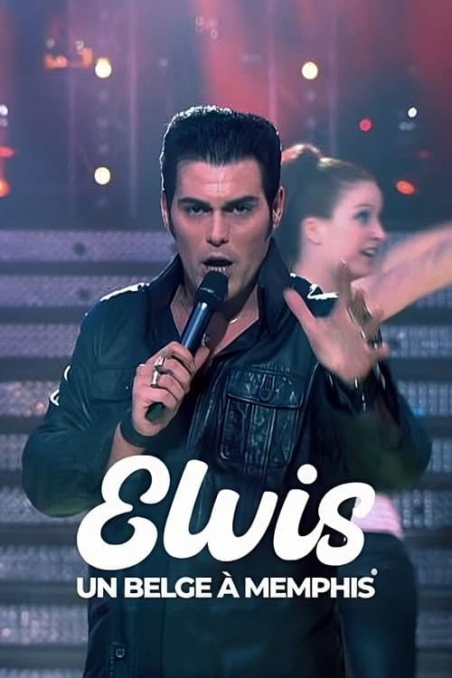 Постер: Elvis, un Belge à Memphis
