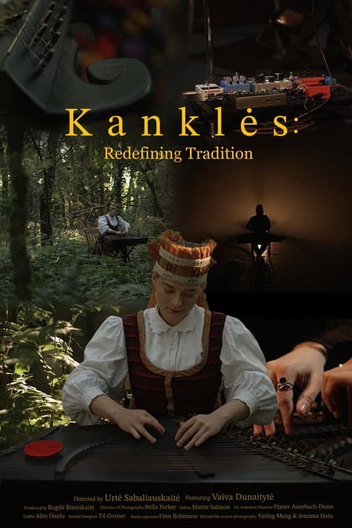Постер: Kanklės: Redefining Tradition