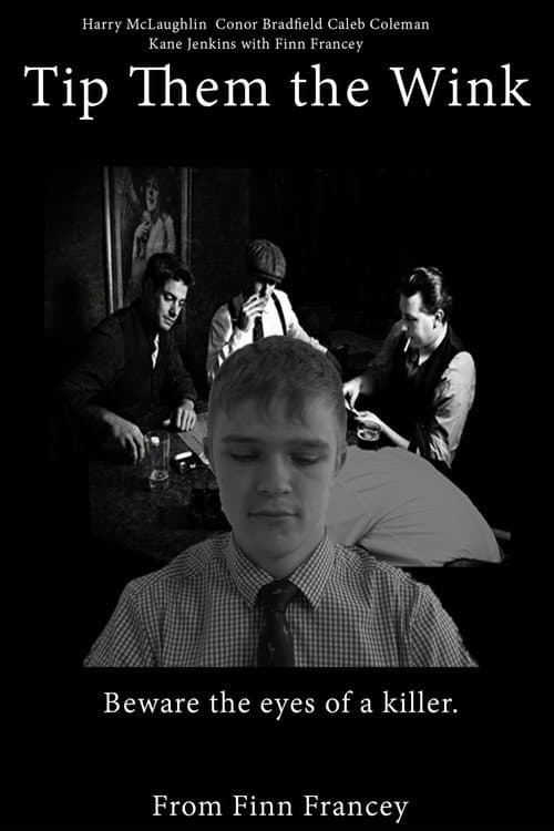 Постер: Tip Them the Wink