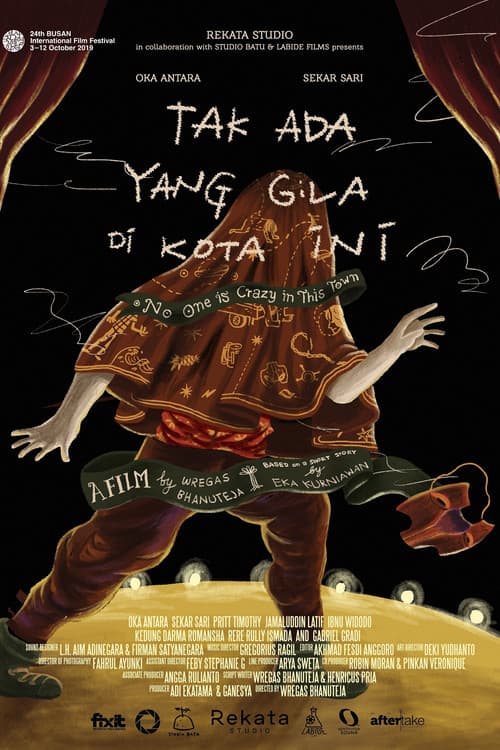 Постер: Tak Ada yang Gila di Kota Ini