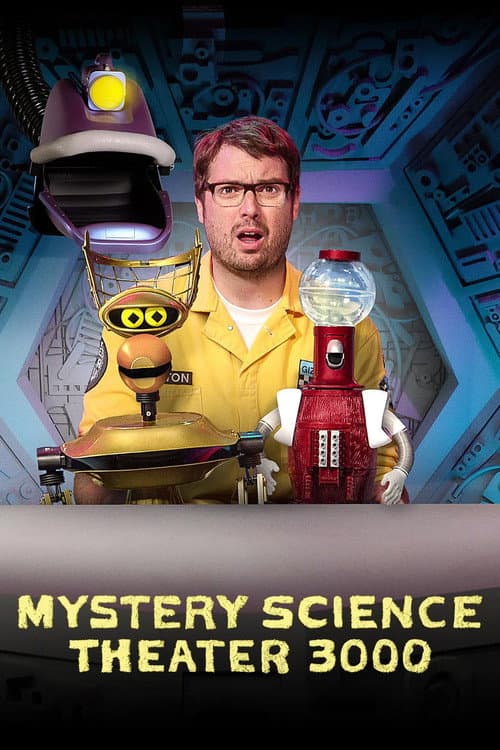 Постер: Mystery Science Theater 3000