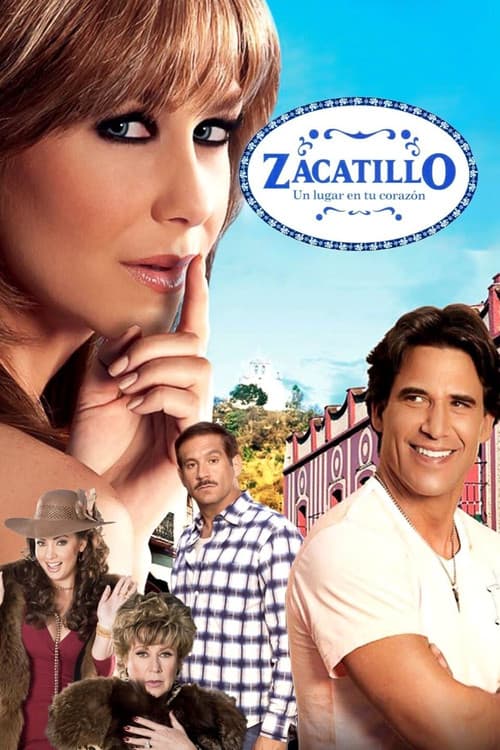 Постер: Zacatillo, un lugar en tu corazón