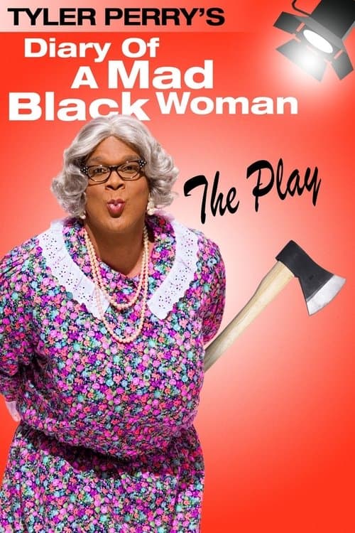 Постер: Tyler Perry's Diary of a Mad Black Woman - The Play