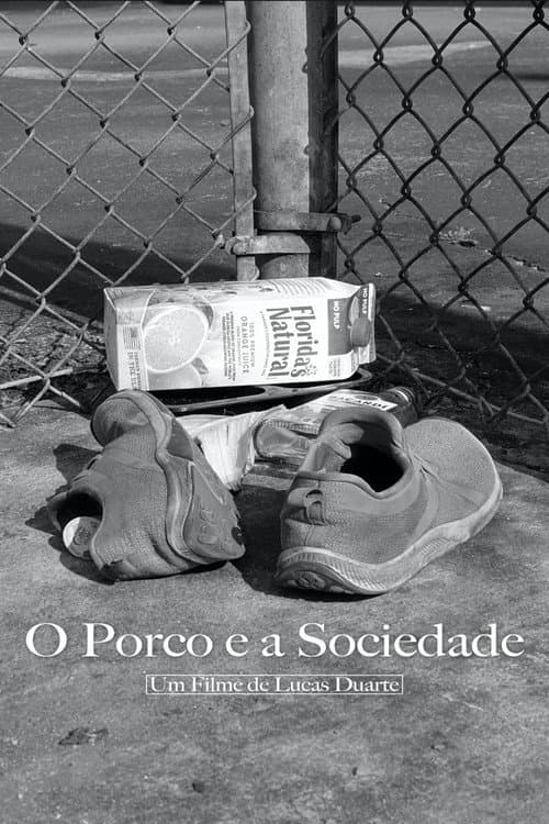 Постер: O Porco e a Sociedade