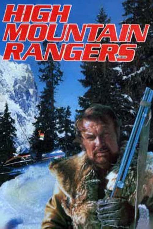 Постер: High Mountain Rangers