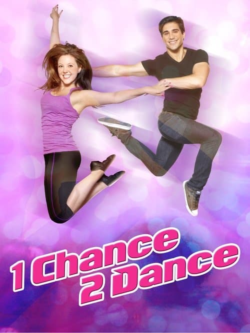 Постер: 1 Chance 2 Dance