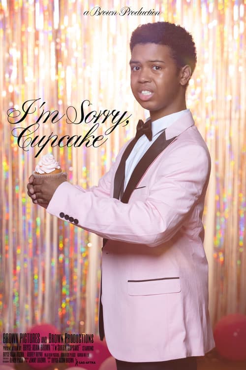 Постер: I'm Sorry, Cupcake