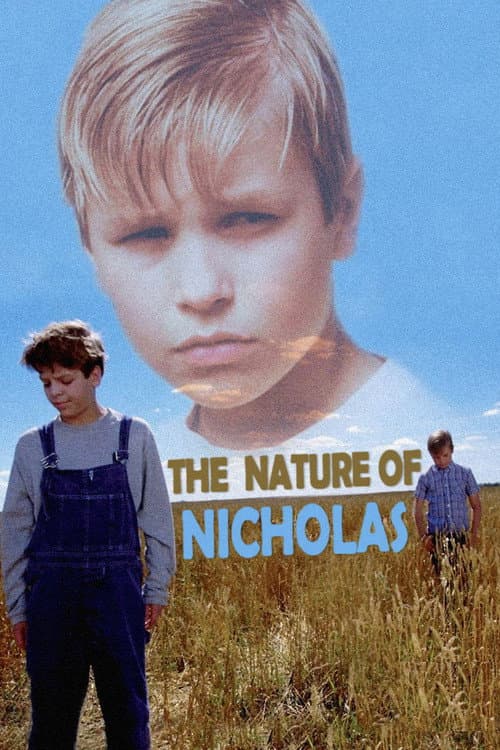 Постер: The Nature of Nicholas