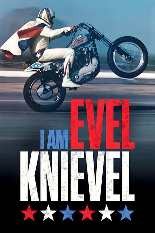 Постер: I Am Evel Knievel