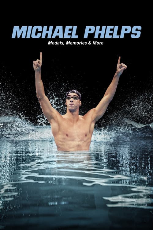 Постер: Michael Phelps: Medals, Memories & More