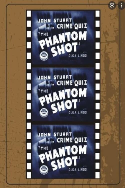 Постер: The Phantom Shot