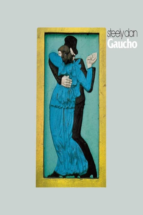 Постер: Steely Dan - Gaucho