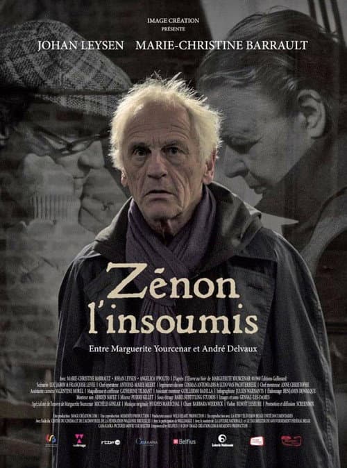 Постер: Zénon l’insoumis, entre Marguerite Yourcenar et André Delvaux