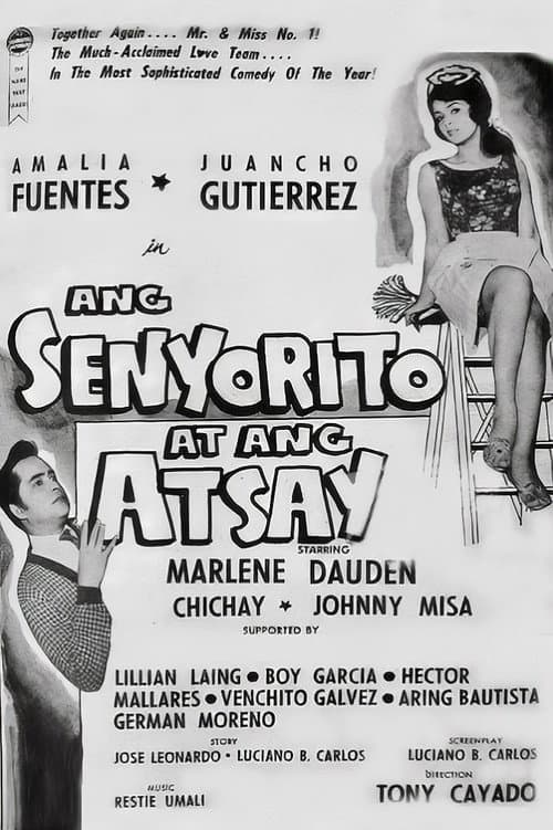 Постер: Ang Senyorito At Ang Atsay