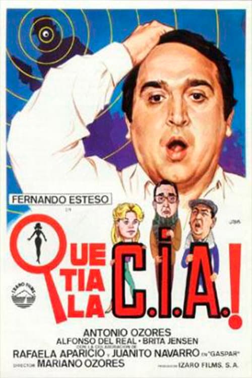 Постер: ¡Qué tía la C.I.A.!