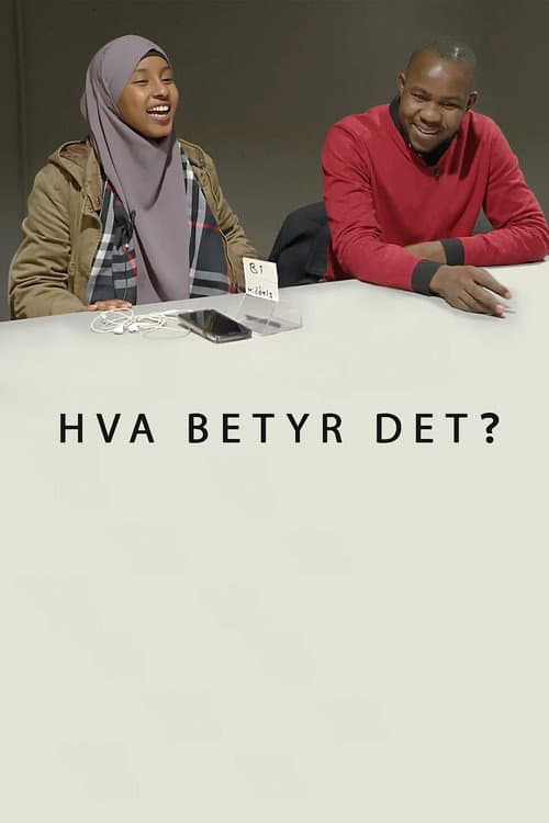 Постер: Hva betyr det?