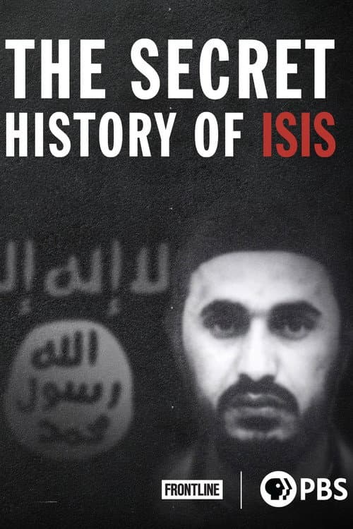 Постер: The Secret History of ISIS