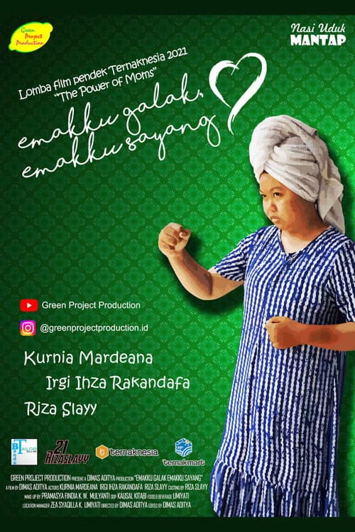 Постер: Emakku Galak, Emakku Sayang