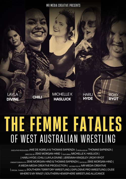 Постер: The Femme Fatales of West Australian Wrestling