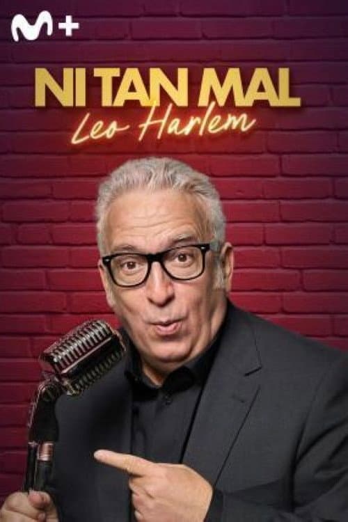 Постер: Ni tan mal, Leo Harlem