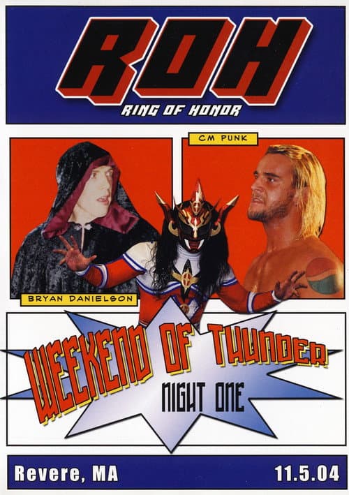 Постер: ROH: Weekend of Thunder - Night 1