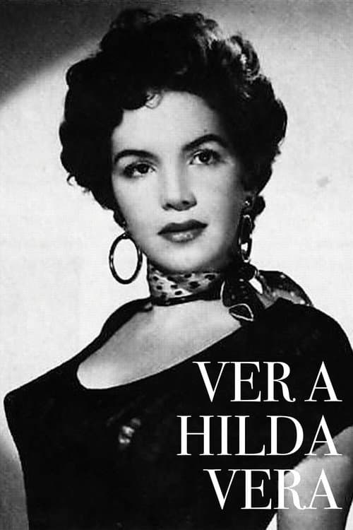 Постер: Ver a Hilda Vera