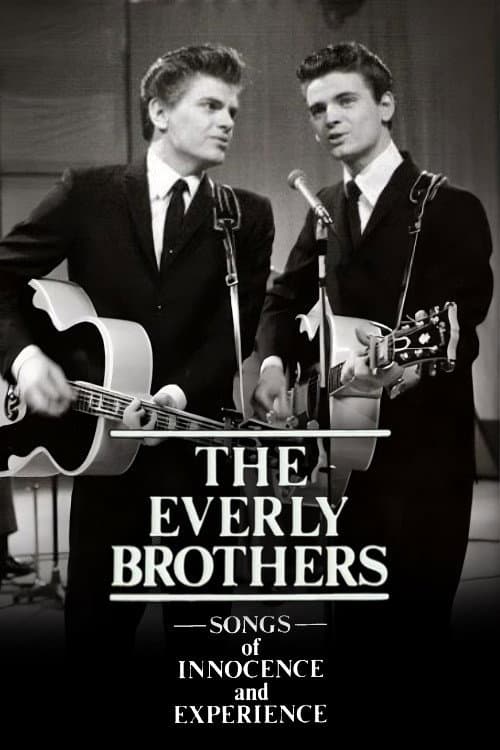 Постер: The Everly Brothers: Songs of Innocence and Experience