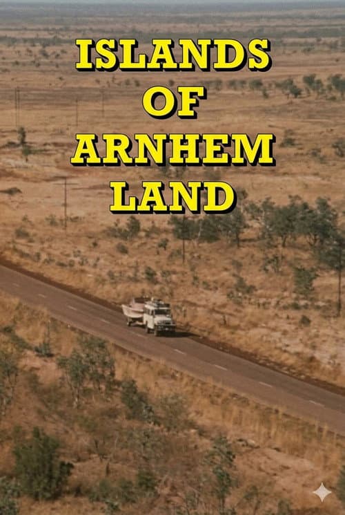 Постер: Islands Of Arnhem Land