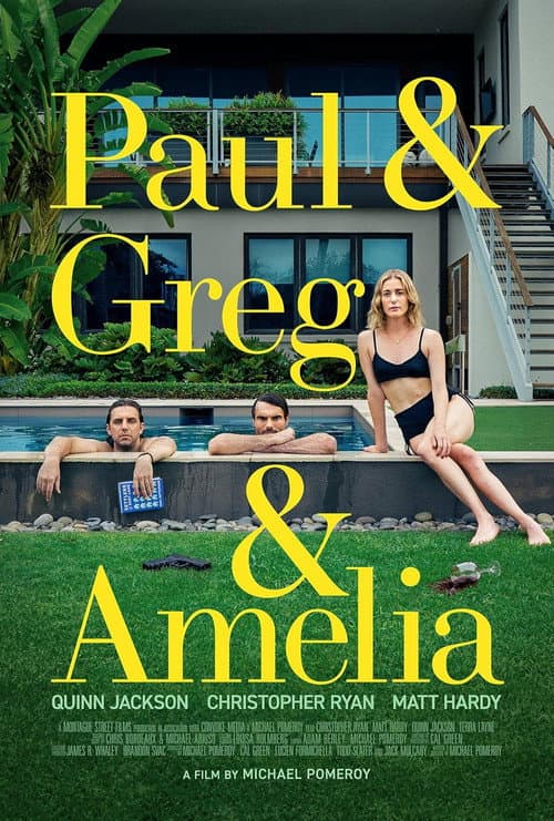 Постер: Paul and Greg and Amelia