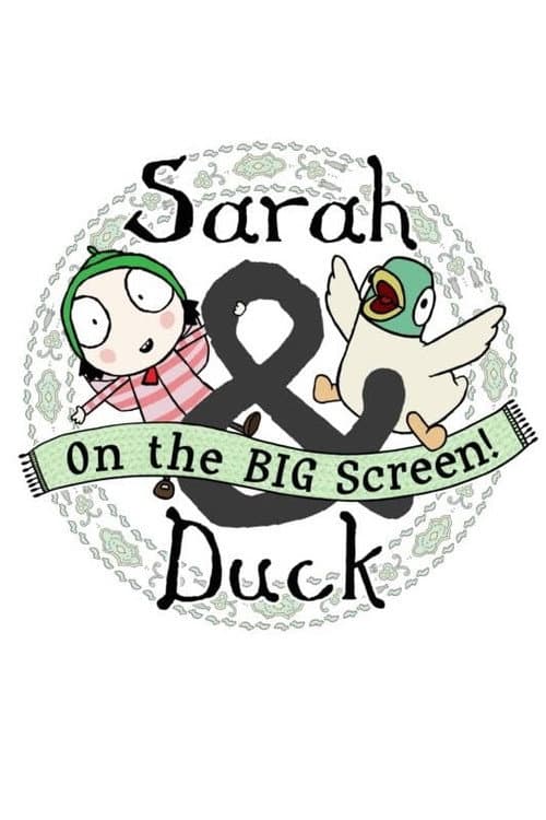 Постер: Sarah & Duck On The Big Screen