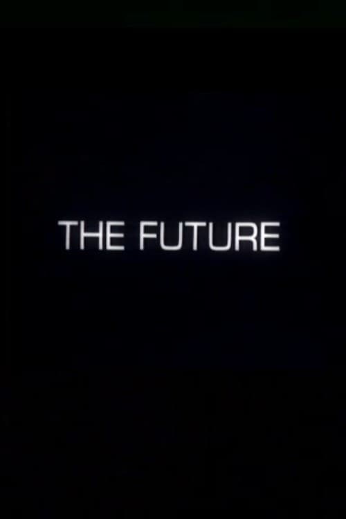 Постер: The Future