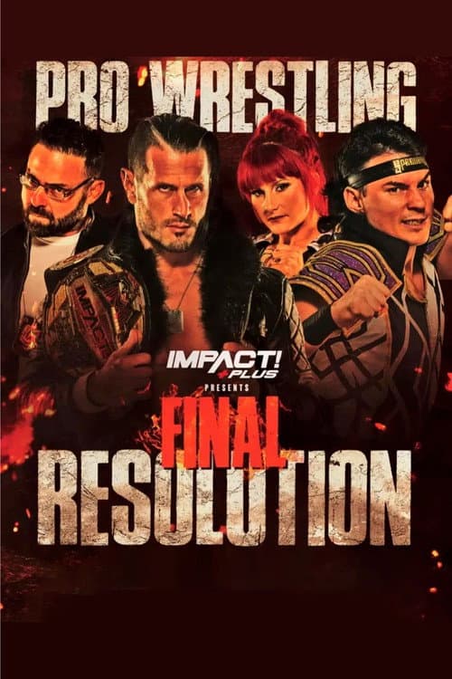 Постер: IMPACT Wrestling: Final Resolution 2023