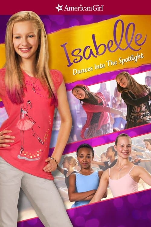 Постер: An American Girl: Isabelle Dances Into the Spotlight
