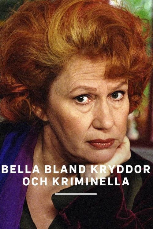 Постер: Bella bland kryddor och kriminella