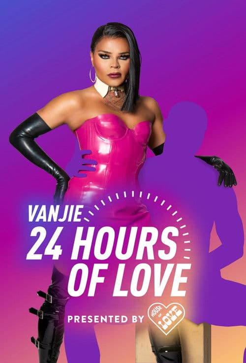 Постер: Vanjie: 24 Hours of Love