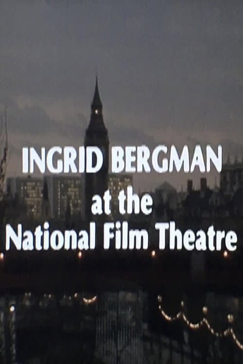 Постер: Ingrid Bergman at the National Film Theatre