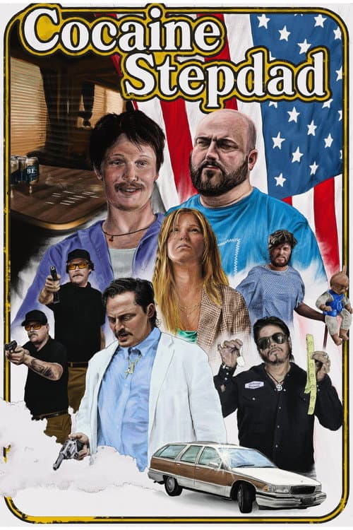 Постер: Cocaine Stepdad