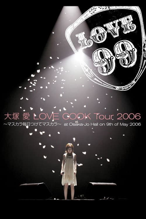 Постер: Love Cook Tour 2006 ~Mascara Mainichi Tsukete Mascara~