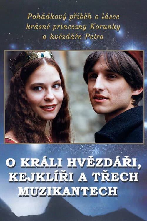 Постер: O králi, hvězdáři, kejklíři a třech muzikantech