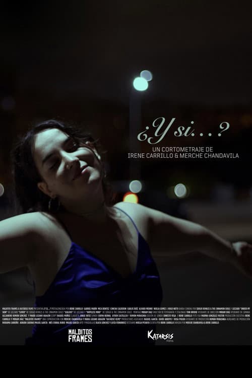 Постер: ¿Y si...?