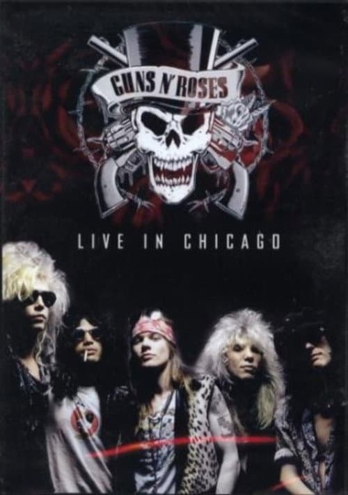 Постер: Guns N' Roses Live in Chicago 1992