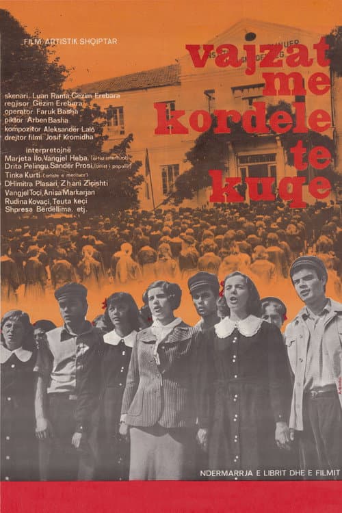 Постер: Vajzat me kordele të kuqe