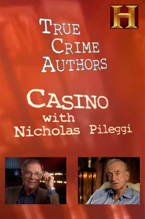 Постер: History Alive: True Crime Authors - Casino with Nicholas Pileggi