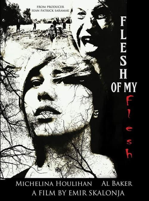 Постер: Flesh of My Flesh