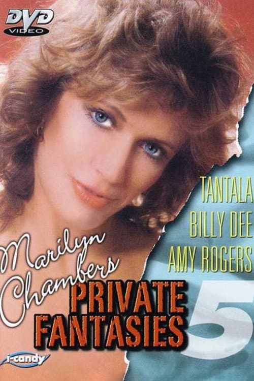 Постер: Marilyn Chambers' Private Fantasies 5
