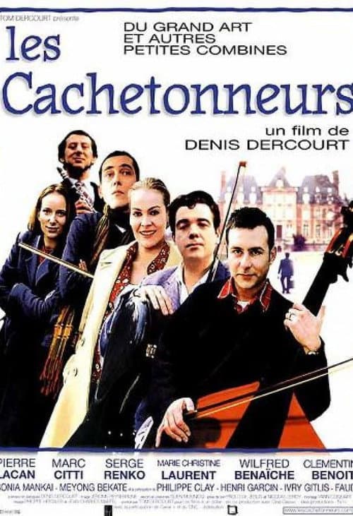 Постер: Les Cachetonneurs